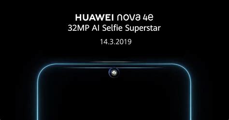 Unboxing huawei nova 4 release date : Nova 4e dengan kamera depan 32MP akan timbul di Malaysia ...