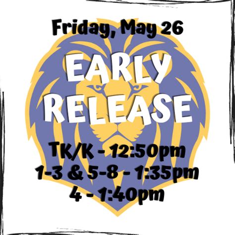 Early Release Friday May 26 Latimer School
