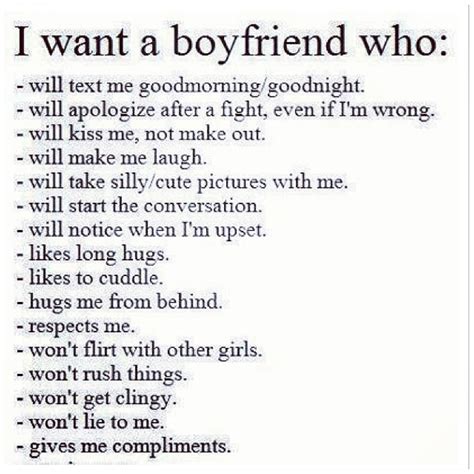 I Want A Boyfriend Who Boyfriend Quotes Perfect Man Quotes