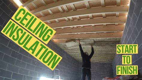 How To Install Insulation In Ceiling Youtube