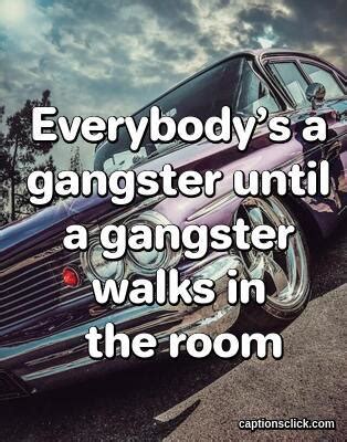 Best Gangster Captions For Instagram Captions Click