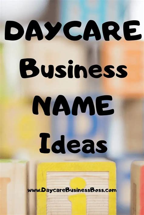 Daycare Business Name Ideas Daycare Business Boss Daycare Names