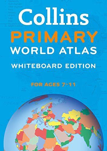 Collins Primary World Atlas Whiteboard Edition By Collins Maps Goodreads