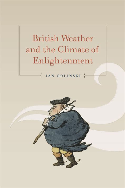 British Weather And The Climate Of Enlightenment Golinski