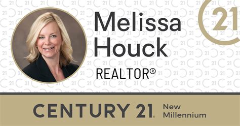 Melissa Houck Realtor Century 21 New Millennium