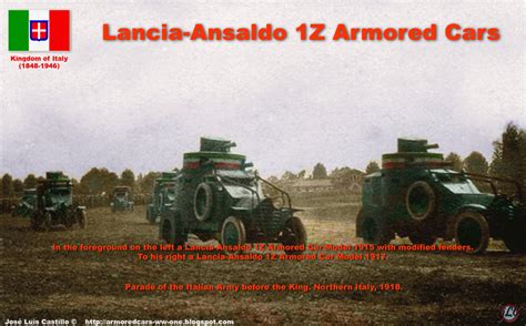 Armored Cars In The Wwi Italian Lancia Ansaldo 1z Armored Cars 1915