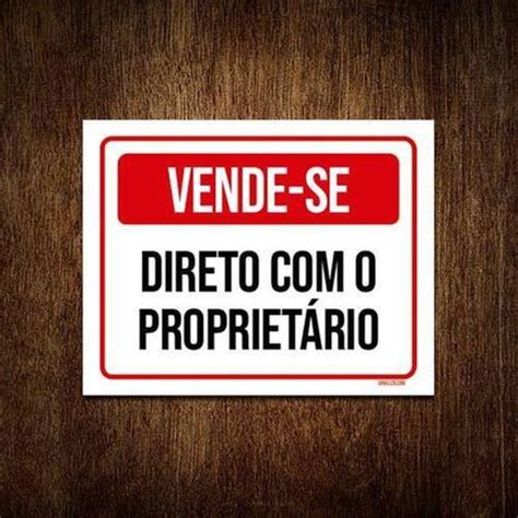 Placa De Sinalização Vende Se Direto Proprietário Extra