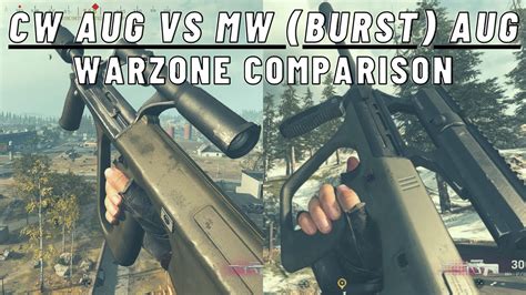 Cw Aug Vs Mw 3 Burst Aug In Warzone Cw Season 1 Gun Comparison