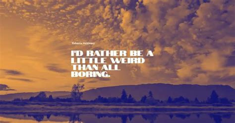 50 Best Weird Quotes Exclusive Selection Bayart