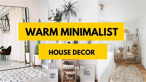 65 Best Warm Minimalist House Decor Ideas We Love Youtube