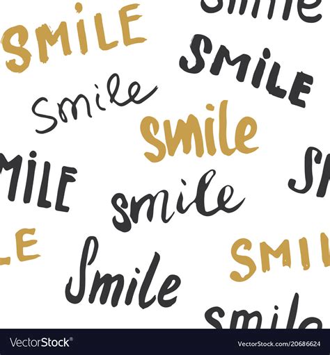 Smile Lettering Seamless Pattern Hand Drawn Vector Image
