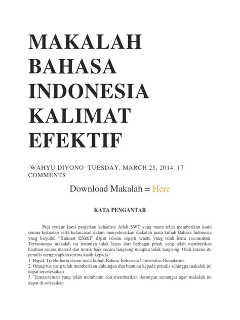 Kumpulan contoh makalah lengkap yang baik dan benar seperti penelitian, singkat, sederhana, laporan pkl, bahasa indonesia dll beserta cara membuat makalah. Makalah Bahasa Indonesia Kalimat Efektif