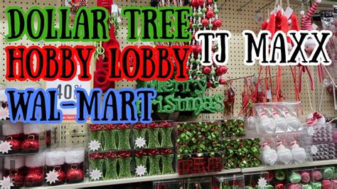 Dollar Tree Walmart Hobby Lobby Tj Maxx Navidad Tour Youtube