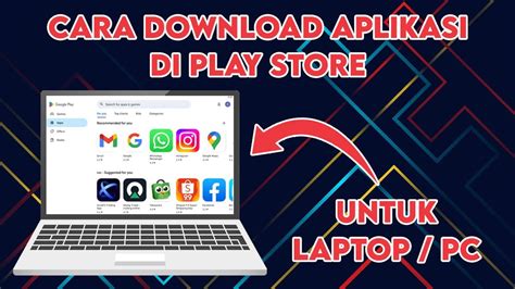 Cara Download Dan Install Aplikasi Play Store Di Laptop Pc Youtube