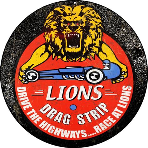 Vintage Style Nostalgic Lions Drag Strip Racing Advertising Metal Sign
