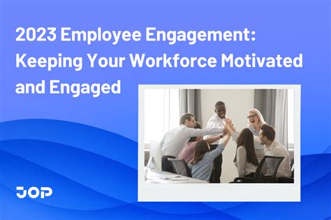 Strategies for Employee Engagement in 2023