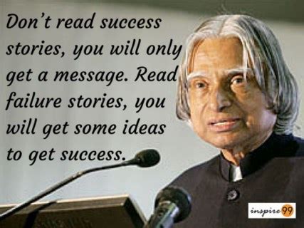 We did not find results for: Don't Read Success Stories, You Will Only Get The Message - Abdul Kalam - Inspire 99