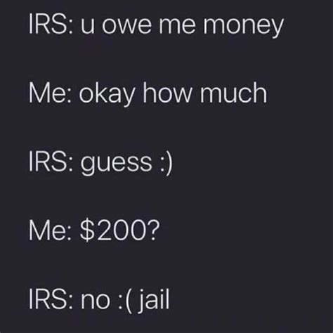 Irs Meme Rmemes Know Your Meme