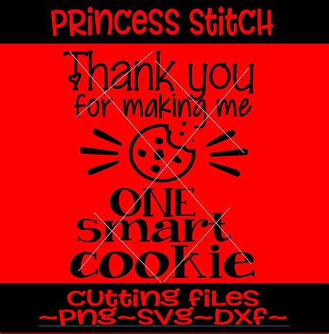 Download Thank you for making me one smart cookie svg, for teacher ...
