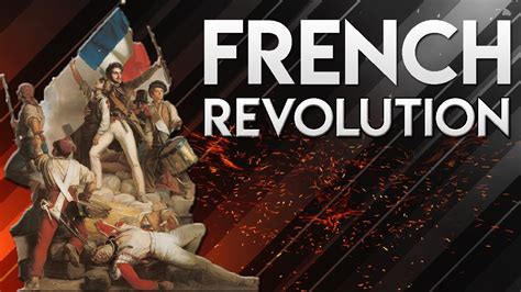 French Revolution Know Everything About It World
