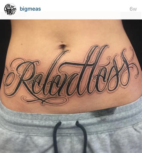 Relentless Belly Stomach Lettering Tattoo Big Meas Bigmeas Tattoo