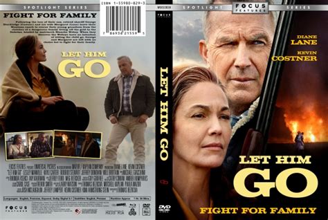 Following the loss of their son, a retired sheriff and his wife leave their montana ranch to rescue their young grandson from the clutches of a dangerous family living off the grid in the dakotas. CoverCity - DVD Covers & Labels - Let Him Go