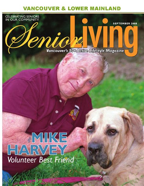 Sept 2008 Senior Living Magazine Vancouver Edition by ...