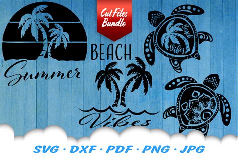 Beach Vibes Summer Turtle SVG DXF Cut Files Bundle 414883