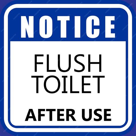 Premium Vector Notice Flush Toilet After Use Sticker Label