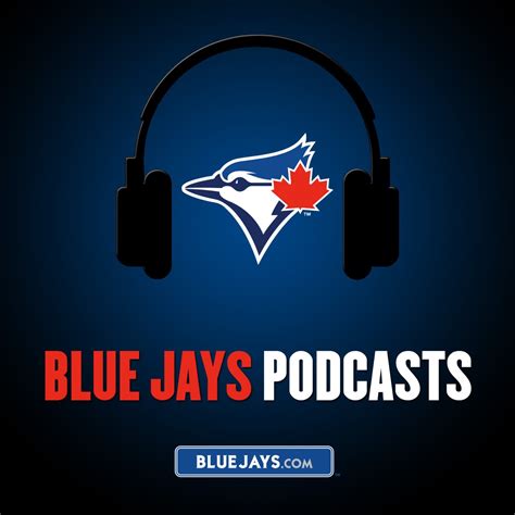 Toronto Blue Jays Podcast Podcast Podtail