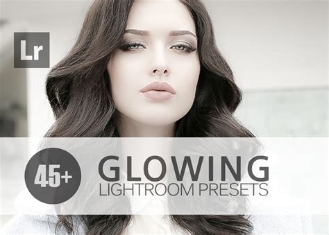 45 Glowing Lightroom Presets Bundle Presets For Lightroom 56cc By