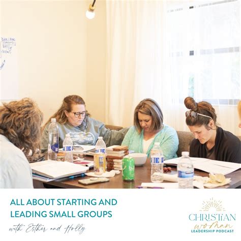 All About Starting And Leading Small Groups Ep 191 Esther Littlefield Christian Business