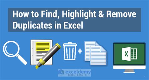 How To Find Highlight And Remove Duplicates In Excel
