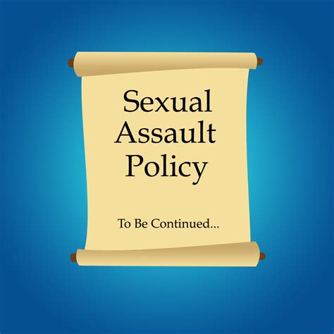 Sexual Assault Policy Under Review The Cord