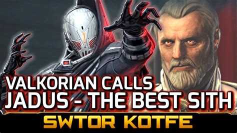 We did not find results for: SWTOR KOTFE JADUS is The Best Sith, Valkorion's Words (Chapter 2, Knights of the Fallen Empire ...
