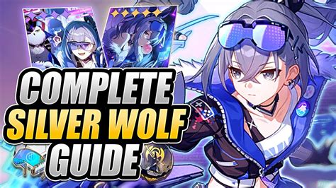 Silver Wolf Complete Guide Best Builds Light Cones Relics Teams