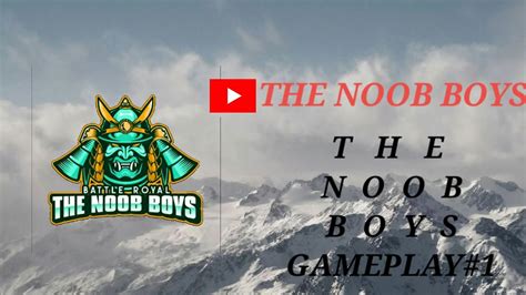 The Noob Boys Gameplay1 Youtube