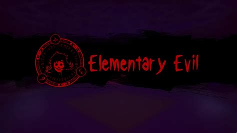 Dark Deception Elementary Evil S Rank Strategy Youtube