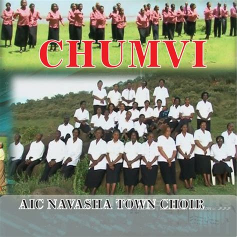 Chumvi By Aic Naivasha Town Choir On Amazon Music