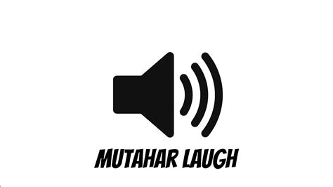 Mutahar Laugh Sound Effect Youtube