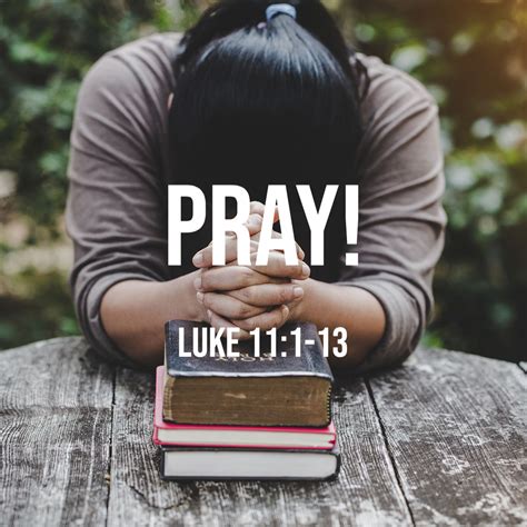 Luke 111 13 Pray God Centered Life