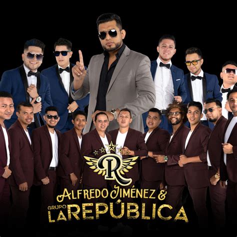 Alfredo Jimenez Y Grupo La Republica Spotify