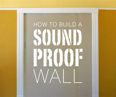 Build A Soundproof Wall 8 Steps With Pictures Instructables