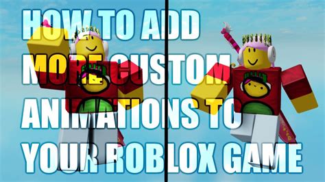 How To Add More Custom Animations To Your Roblox Game Roblox Studio