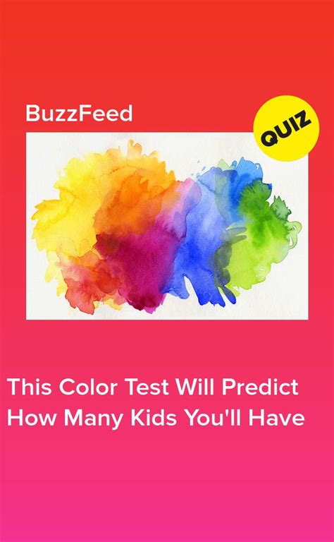 This Color Test Will Predict How Many Kids Youll Have How Many Kids