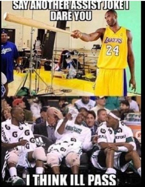 everybodyknow that aint gonna happen we all know kobe aintgot game funny nba memes funny