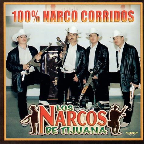 ‎100 Narco Corridos By Los Narcos De Tijuana On Apple Music
