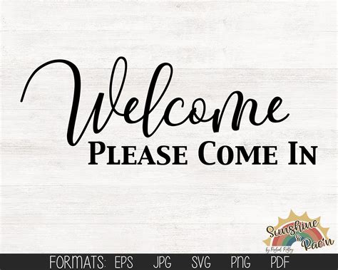 Welcome Please Come In Svg Pdf  Eps Png Cut File Etsy