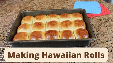 making hawaiian rolls youtube