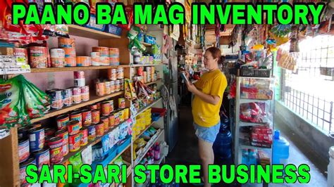 Paano Nga Ba Ako Mag Inventory Ng Mga Stocks Sa Sari Sari Store Youtube